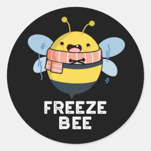 Pegatina Redonda Freeze Bee Funny Insect Bug Pun Dark BG