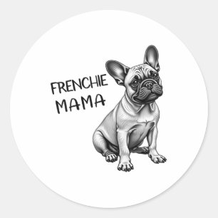 Pegatina Redonda Frenchie Mama Cute Bulldog Francés Perro Mamá