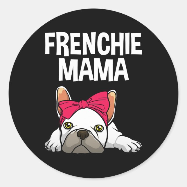 Pegatina Redonda Frenchie Mom Bulldog Francés Diseño Para Mujeres G (Anverso)