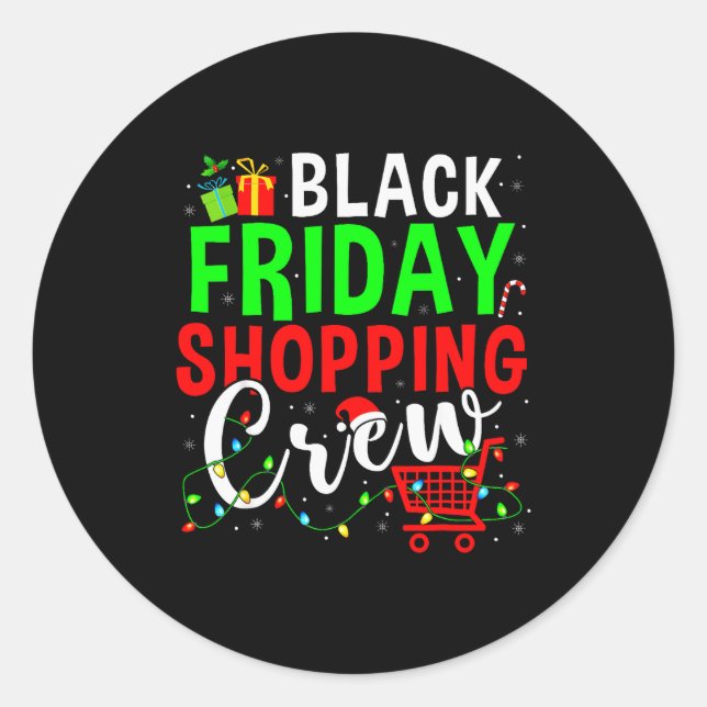 Pegatina Redonda Friday Shopng Crew Christmas Family Shopng Squad  (Anverso)