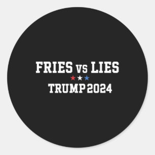Pegatina Redonda Fries Vs Miente Trump Fries Francesas de 2024 Trum