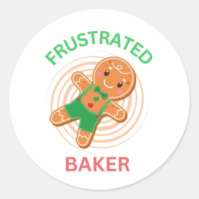 PEGATINA REDONDA FRUSTRADO BAKER GINGERBREAD COOKIE (Anverso)