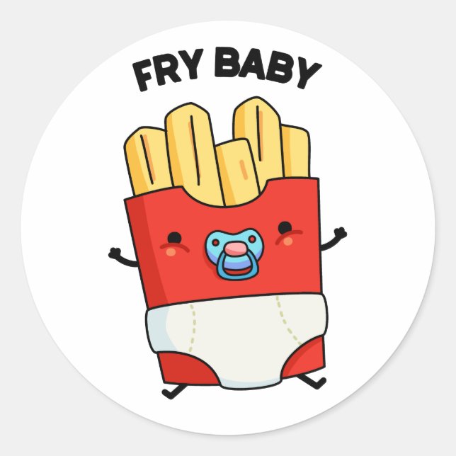 Pegatina Redonda Fry Baby Funny French Fries Pun (Anverso)
