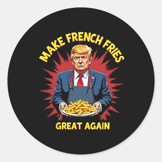 Pegatina Redonda Fry francesa Donald Trump 2024 - Hacer Fries Franc (Anverso)