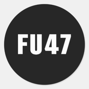Pegatina Redonda Fu47 Divertido anti Trump 2024 Bandera Patriótica