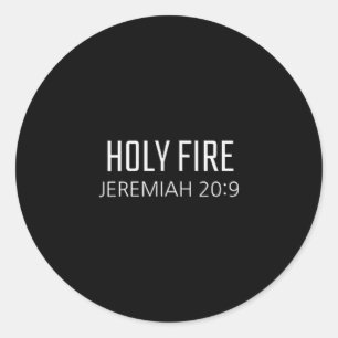 Pegatina Redonda Fuego Sagrado - Jeremías 20_9 Verso Religioso de l
