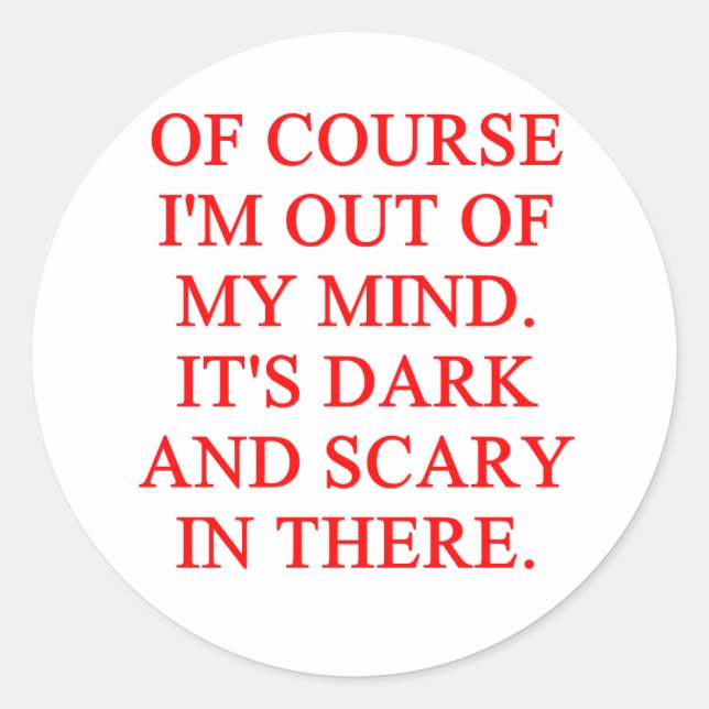 Pegatina Redonda fuera de mi mente (Anverso)