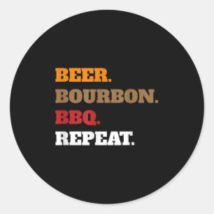 Pegatina Redonda Fun Beer Bourbon Bbq Repetir _ Hombres Mujeres Nov