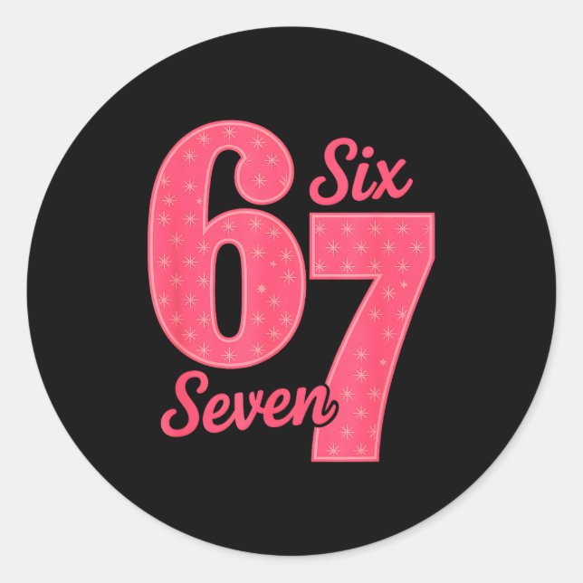 Pegatina Redonda Fun Six Seven 6 7 Meme Design  (Anverso)