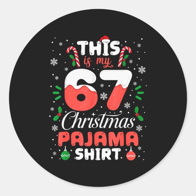 Pegatina Redonda Funny 67 Christmas Pajamas Shirt Six Seven Meme Br (Anverso)