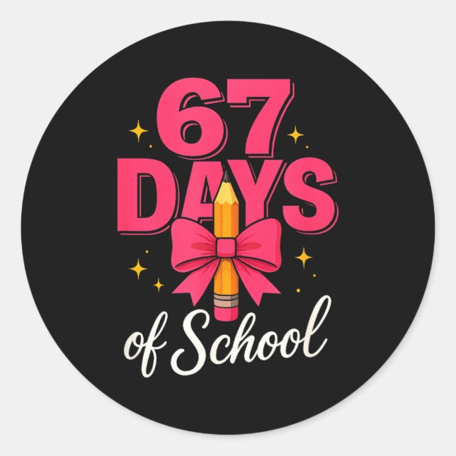 Pegatina Redonda Funny 67 Days Of School Pencil Bow Design  (Anverso)