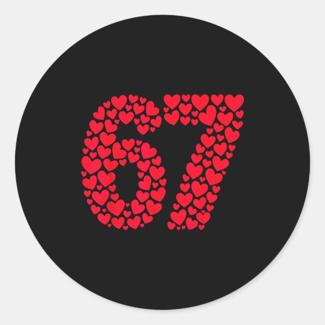 Pegatina Redonda Funny 67 Meme 6 7 Gen Alpha Slang For Valentine’s  (Anverso)