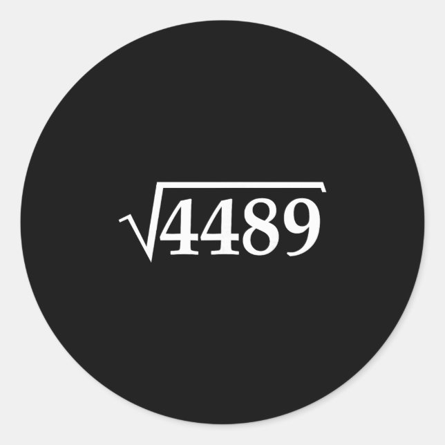 Pegatina Redonda Funny 67 Meme Brainrot Square Root 4489 Slang Math (Anverso)