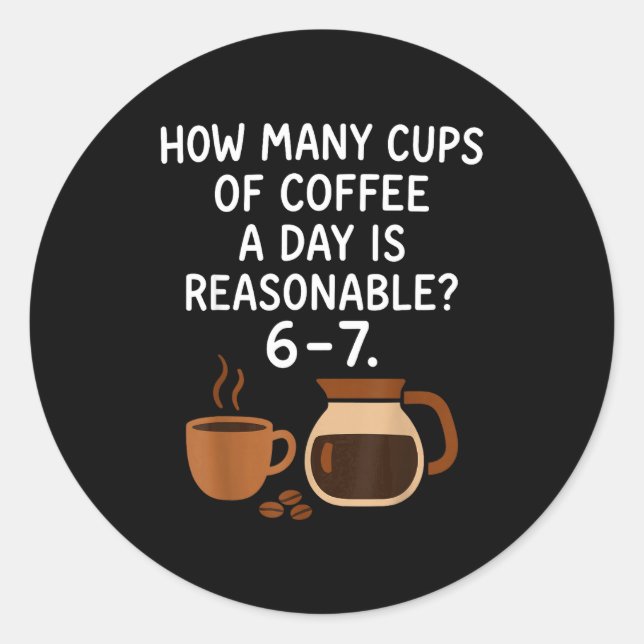 Pegatina Redonda Funny 67 Six Seven Meme Coffee Lover Teacher  (Anverso)