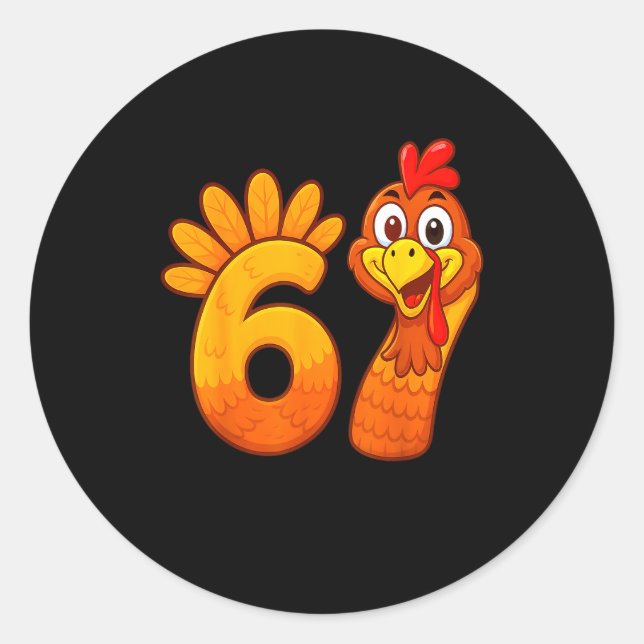 Pegatina Redonda Funny 67 Thanksgiving Meme Turkey Six Seven Costum (Anverso)