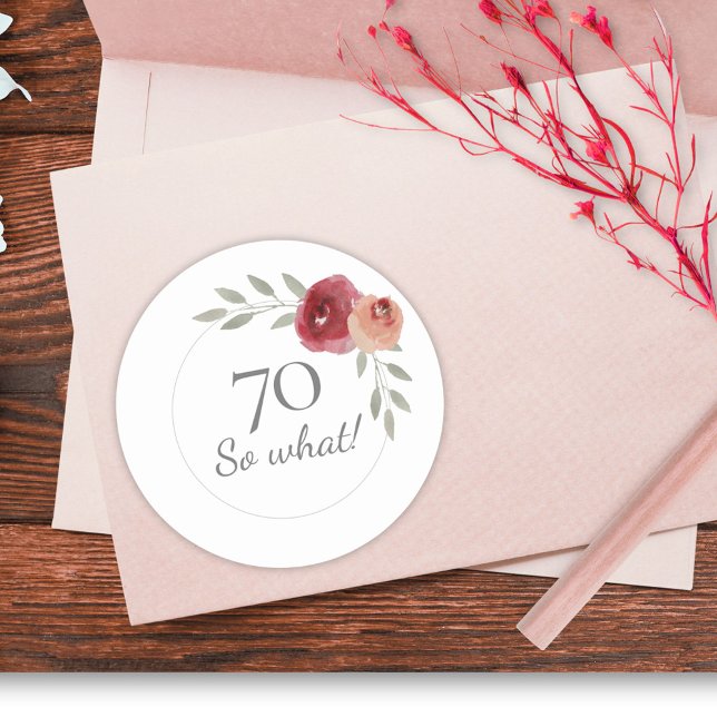 Pegatina Redonda Funny 70 Así que qué acuarela Floral 70 cumpleaños (Subido por el creador)