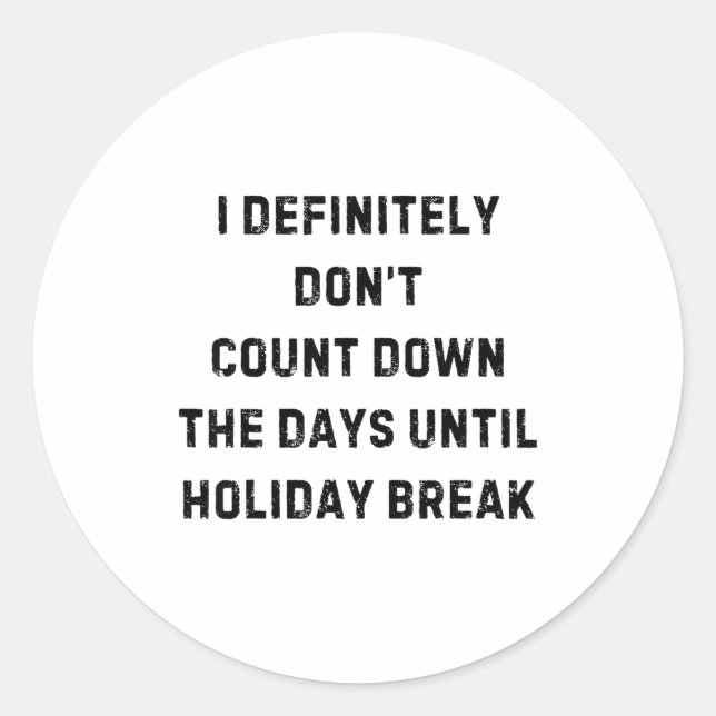 Pegatina Redonda Funny Back To School Teacher Outfit I Definitely D (Anverso)