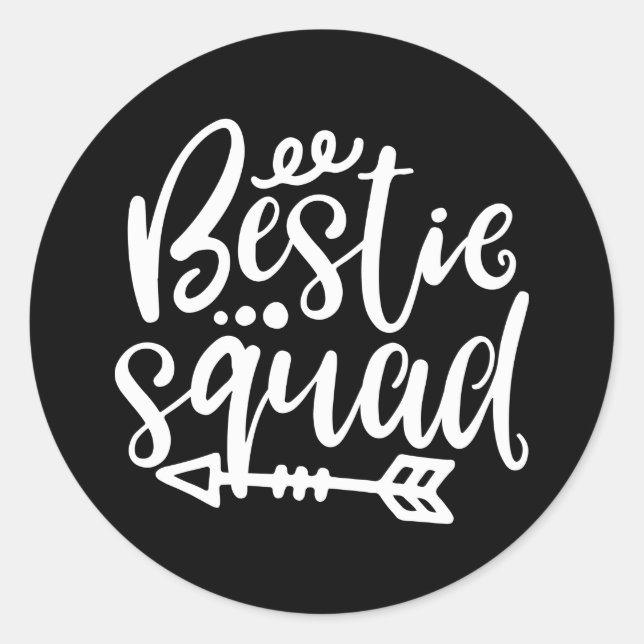 Pegatina Redonda Funny Bestie Squad tu amistad diciendo (Anverso)