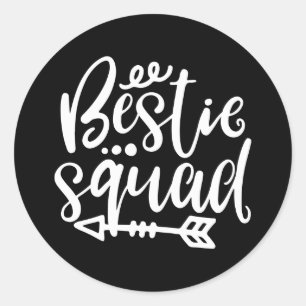 Pegatina Redonda Funny Bestie Squad tu amistad diciendo