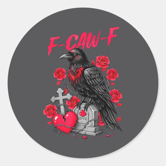 Pegatina Redonda Funny Black Bird F-caw-f Anti Valentines Day Singl (Anverso)