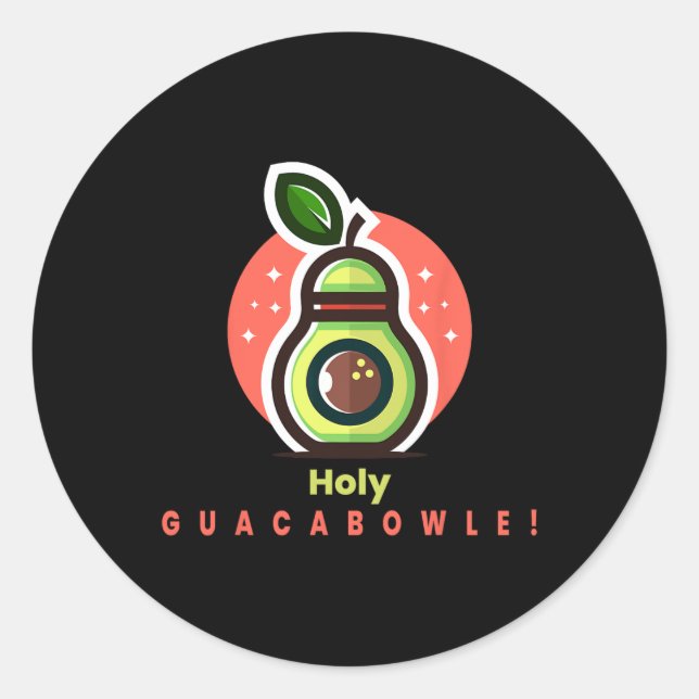 Pegatina Redonda Funny Bowler Holy Guacabowle Aguacado (Anverso)