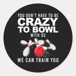 Pegatina Redonda Funny Bowling Design Para Hombres Mujeres Niños Bo