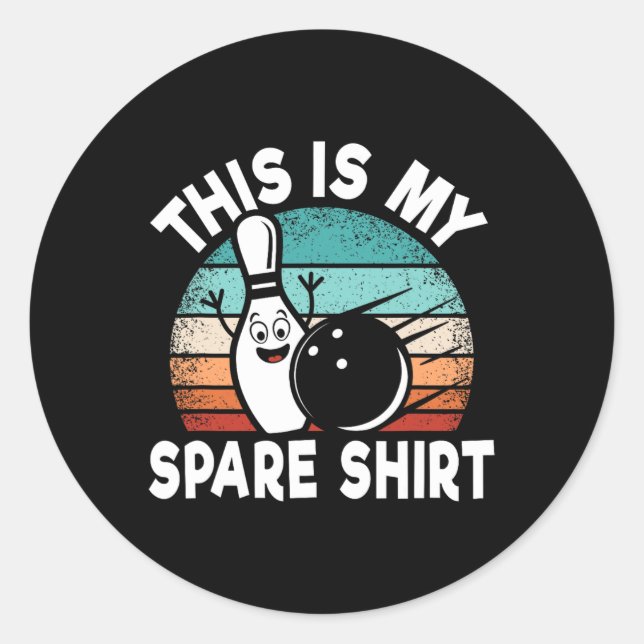 Pegatina Redonda Funny Bowling Lover Bowler Este Es Mi Repuesto 1 (Anverso)