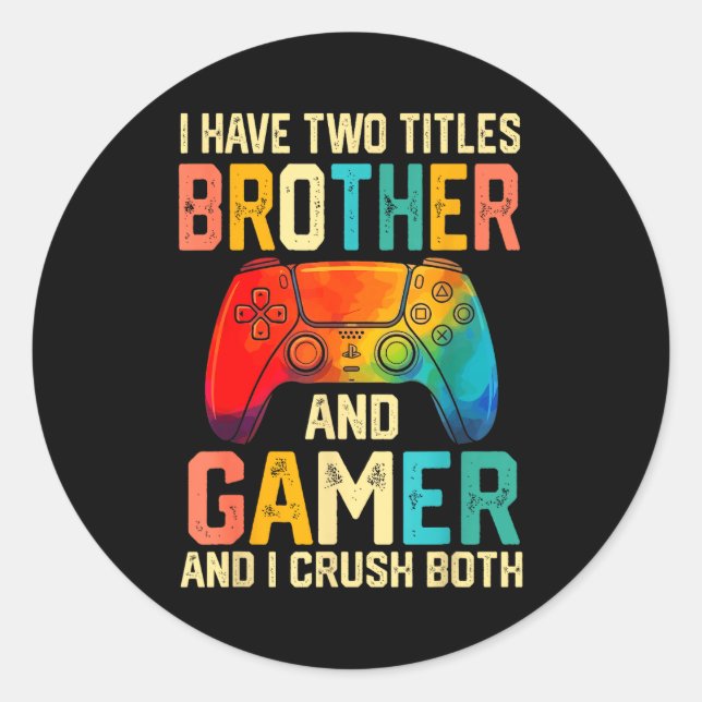 Pegatina Redonda Funny Brother Gamer Graphic Tee Men Boys Teens Vid (Anverso)