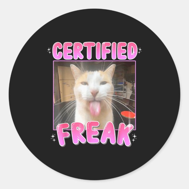 Pegatina Redonda Funny Cat Lover Certified Freak Eat Cement Cursed  (Anverso)