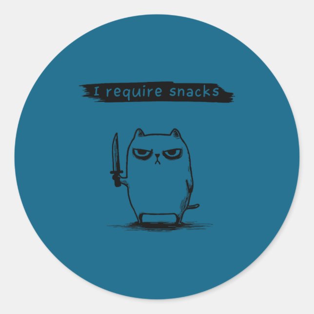 Pegatina Redonda Funny Cat Meme I Require Snacks Design Men Women K (Anverso)