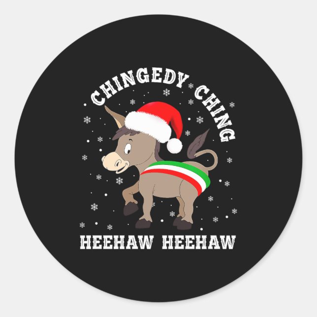 Pegatina Redonda Funny Chingedy Ching Hee Haw Santa Merry Christmas (Anverso)