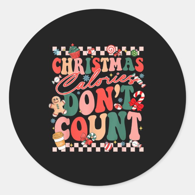 Pegatina Redonda Funny Christmas Calories Don't Count Xmas Cookie  (Anverso)