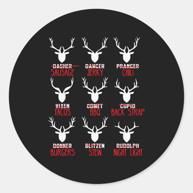 Pegatina Redonda Funny Christmas Deer Hunters All Of Santa's Reinde (Anverso)