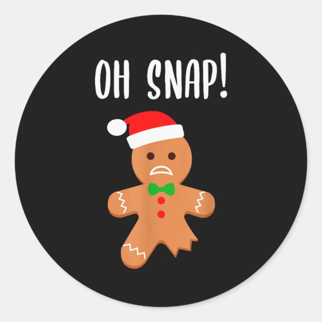 Pegatina Redonda Funny Christmas Gingerbread Man Oh Snap Outfit Paj (Anverso)