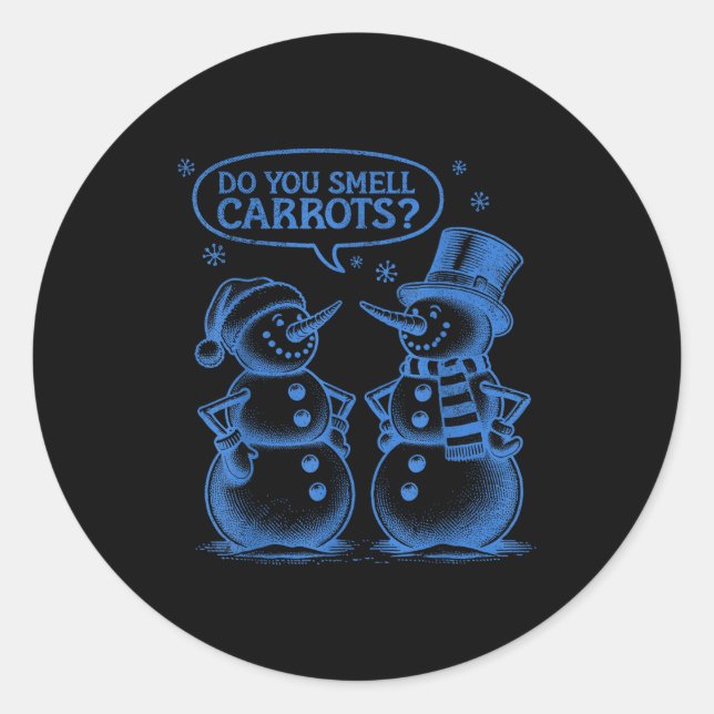 Pegatina Redonda Funny Christmas Snowman Do You Smell Carrots  (Anverso)