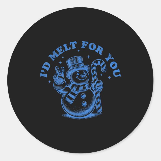 Pegatina Redonda Funny Christmas Snowman I'd Melt For You  (Anverso)