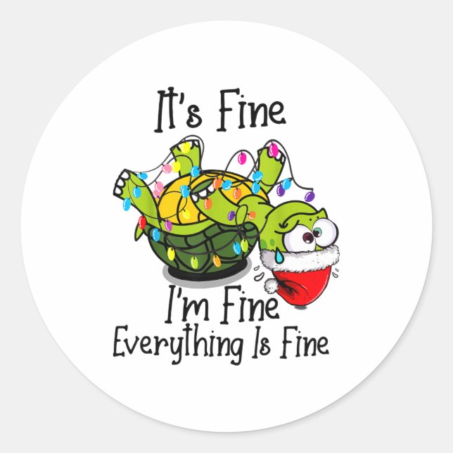 Pegatina Redonda Funny Christmas Turtle It's Fine I'm Fine Everythi (Anverso)
