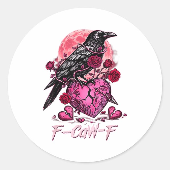 Pegatina Redonda Funny Crow F-caw-f Valentines Day Black Bird Fcawf (Anverso)
