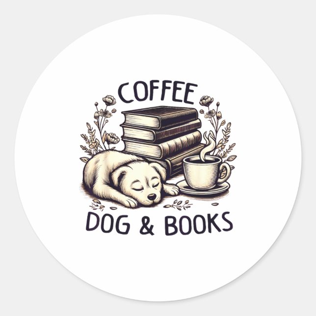 Pegatina Redonda Funny Cute Coffee Dog Books Lover Women Men Kids  (Anverso)
