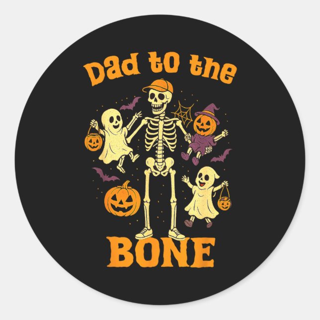 Pegatina Redonda Funny Dad To The Bone Skeleton With Kids Halloween (Anverso)
