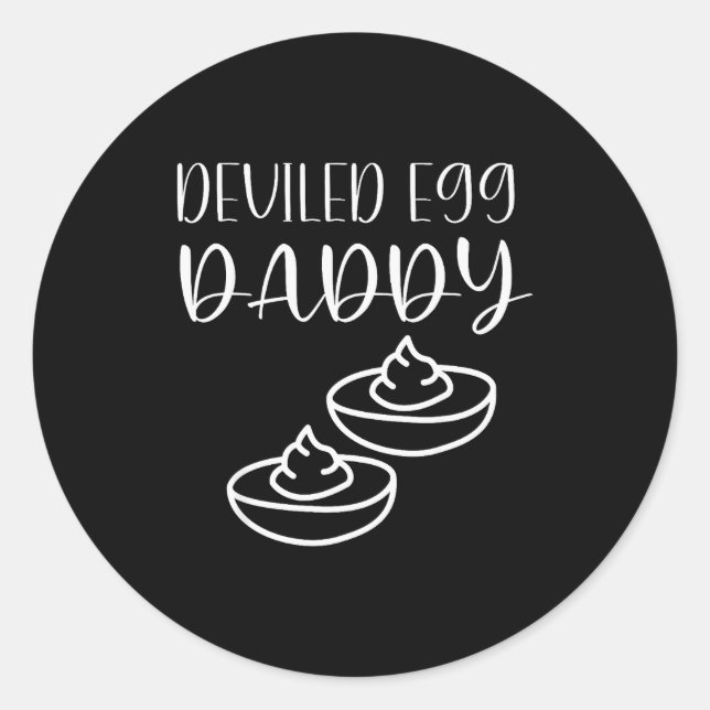 Pegatina Redonda Funny Deviled Egg Daddy  (Anverso)