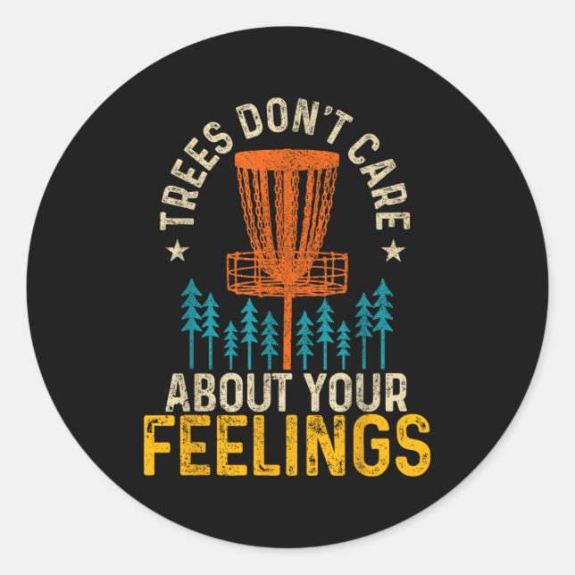 Pegatina Redonda Funny Disc Golf Apparel Co. Disc Golf Trees Don't  (Anverso)