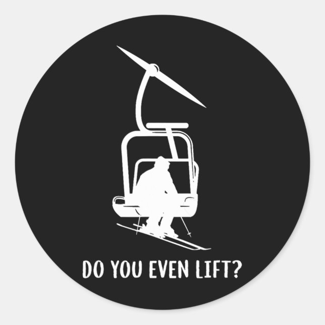 Pegatina Redonda Funny Do You Even Lift Ski  (Anverso)