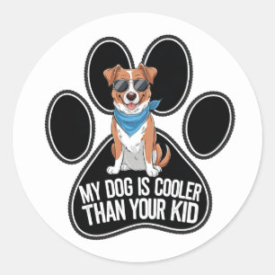 Pegatina Redonda Funny Dog Design: 'Mi perro es más frío que tu hij