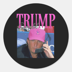 Pegatina Redonda Funny Donald Trump me extrañó aún Y 2k Vintage Tru