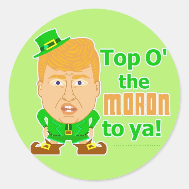 Pegatina Redonda Funny Donald Trump St Patricks Day Leprechaun (Anverso)