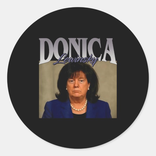 Pegatina Redonda Funny Donica Lewinsky Meme Shirt Big Beautiful Bil (Anverso)