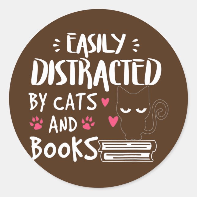 Pegatina Redonda Funny Easily Distracted by Cats and Books Cat (Anverso)