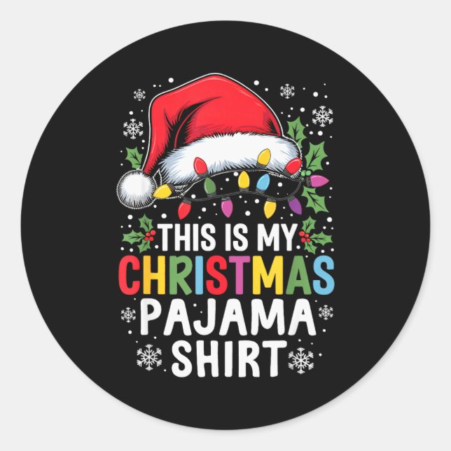 Pegatina Redonda Funny Family Christmas Pajamas This Is My Christma (Anverso)