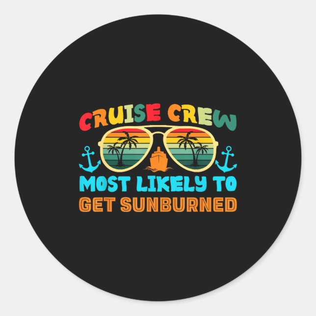 Pegatina Redonda Funny Family Cruise 2025 Most Likely To Cruise Cre (Anverso)